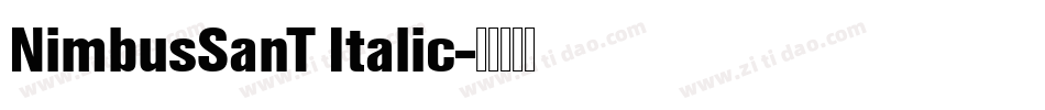 NimbusSanT Italic字体转换